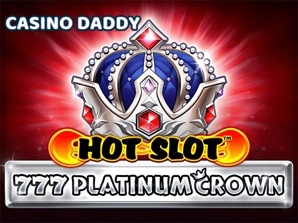 İsti yuva 777 Platinum Crown